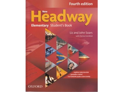 New Headway Fourth Edition Elementary Student's Book (Czech Edition)