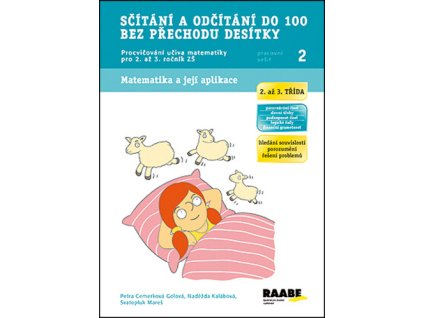 Sčítání a odčítání do 100 bez přechodu desítky Pracovní sešit 2