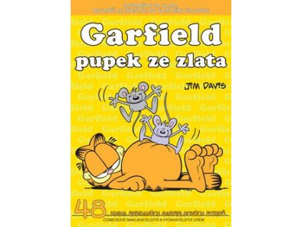 Garfield Pupek ze zlata
