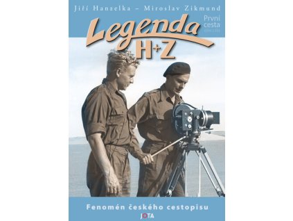 Legenda H+Z První cesta