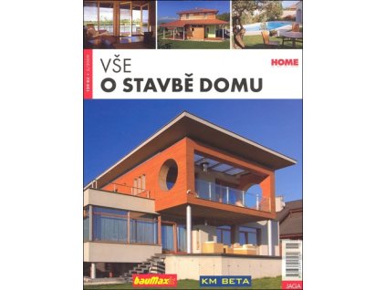 Vše o stavbě domu