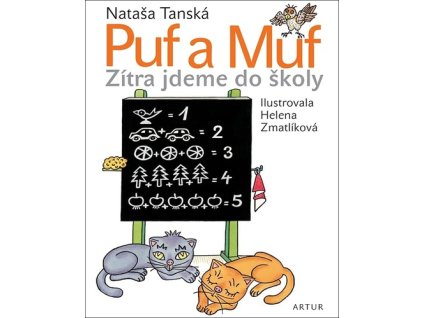 Puf a Muf Zítra jdeme do školy