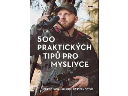 500 praktických tipů pro myslivce