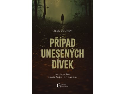 Případ unesených dívek