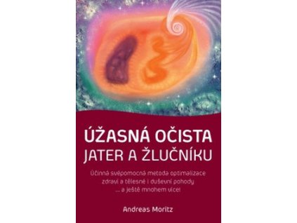 Úžasná očista jater a žlučníku