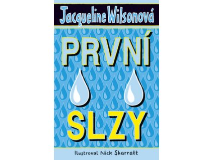 První slzy