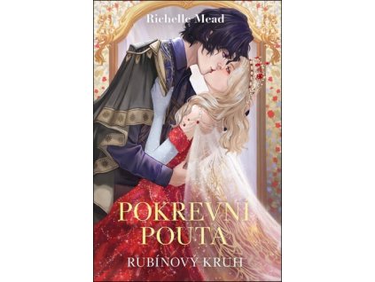 Pokrevní pouta Rubínový kruh