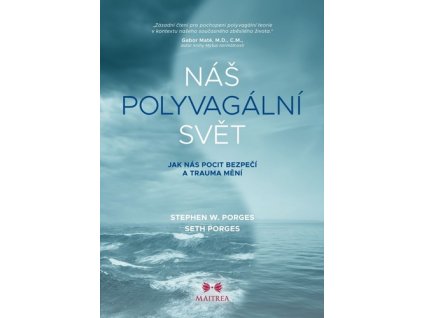 Náš polyvagální svět