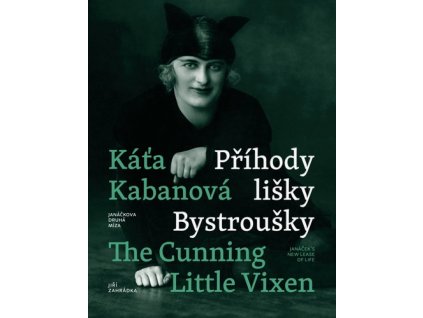 Káťa Kabanová a Příhody lišky Bystroušky