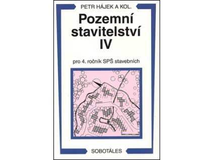 Pozemní stavitelství IV pro 4. ročník SPŠ stavebních