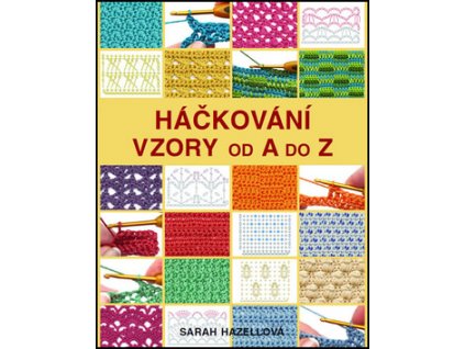 Háčkování Vzory od A do Z