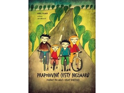 Prapodivné cesty nezmarů