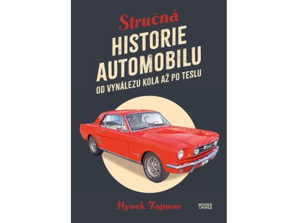 Stručné dějiny automobilu