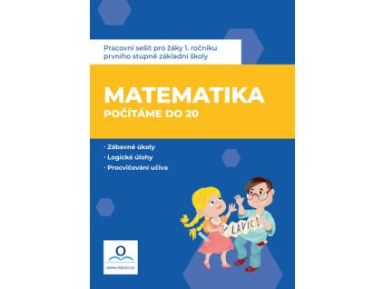 Pracovní sešit Matematika 1 - Počítáme do 20