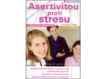 Asertivitou proti stresu
