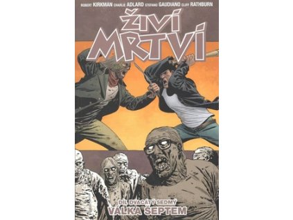 Živí mrtví Válka šeptem