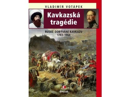 Kavkazská tragédie