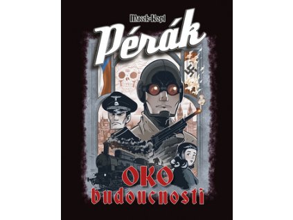 Pérák Oko budoucnosti