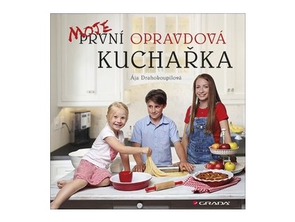 Moje první opravdová kuchařka