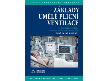 Základy umělé plícní ventilace