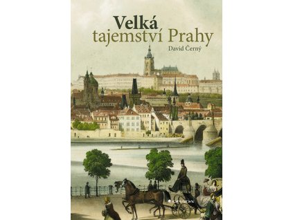 Velká tajemství Prahy
