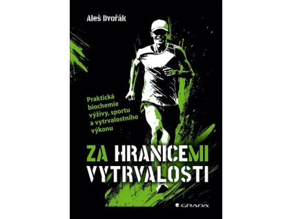 Za hranicemi vytrvalosti