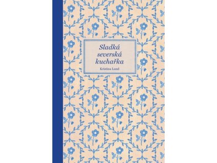 Sladká severská kuchařka