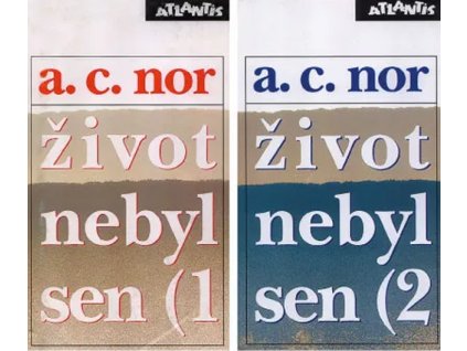 Život nebyl sen (1, (2