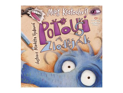 Poťouši a zloděják