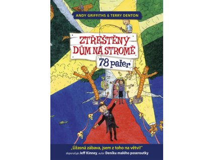 Ztřeštěný dům na stromě 78 pater