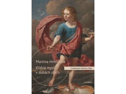 Klidná mysl v dobách zlých