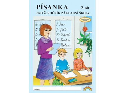 Písanka pro 2. ročník základní školy 2. díl