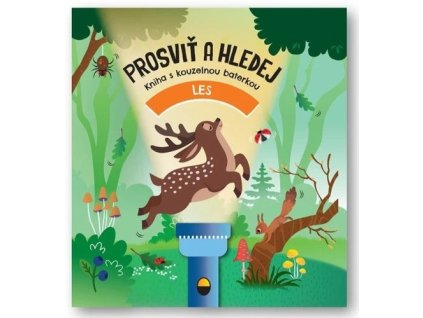 Prosviť a hledej Les