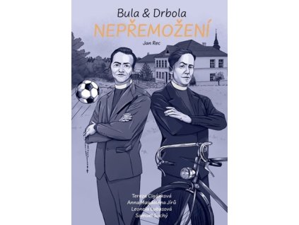 Bula & Drbola: Nepřemožení