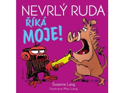 Nevrlý Ruda říká MOJE!