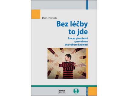 Bez léčby to jde