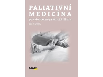 Paliativní medicína pro všeobecné praktické lékaře