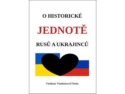 O historické jednotě Rusů a Ukrajinců