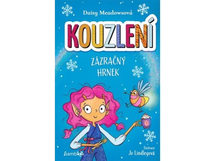 Kouzlení Zázračný hrnek