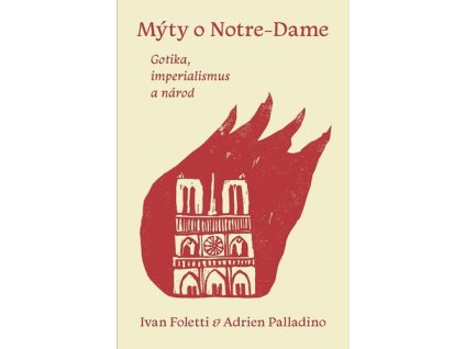 Mýty o Notre-Dame