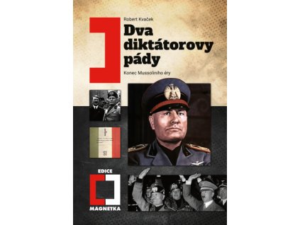 Dva diktátorovy pády