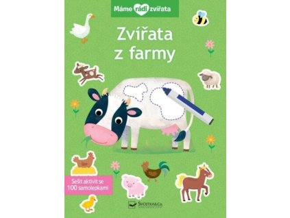 Máme rádi zvířata Zvířata z farmy