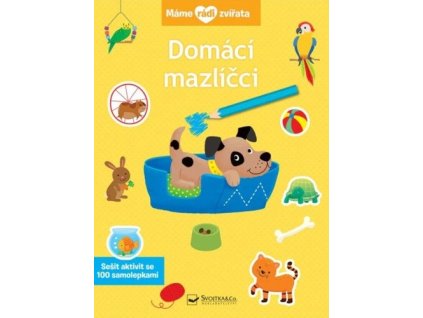 Máme rádi zvířata Domáci mazlíčci