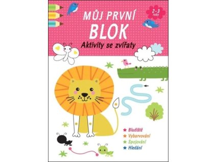 Můj první blok Aktivity se zvířaty