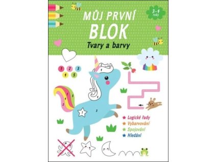 Můj první blok Tvary a barvy