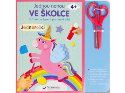 Jednou nohou ve školce Jednorožci
