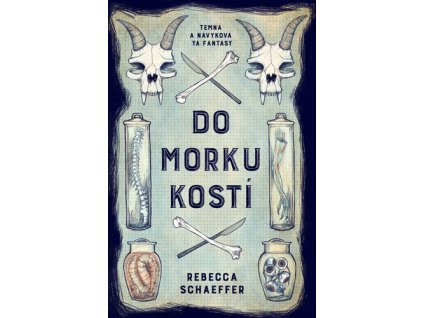 Do morku kostí