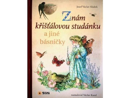 Znám křišťálovou studánku