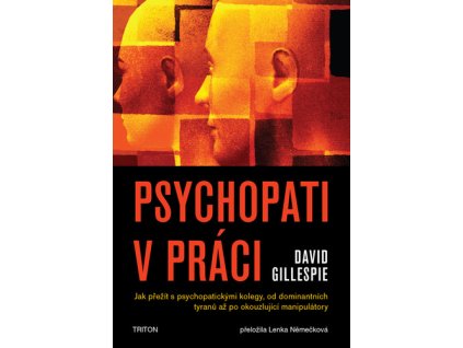 Psychopati v práci