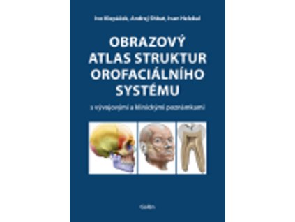 Obrazový atlas struktur orofaciálního systému